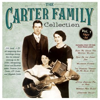 THE CARTER FAMILY COLLECTION VOL 1 1927-34