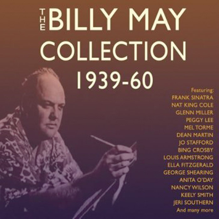 THE BILLY MAY COLLECTION 1939-60