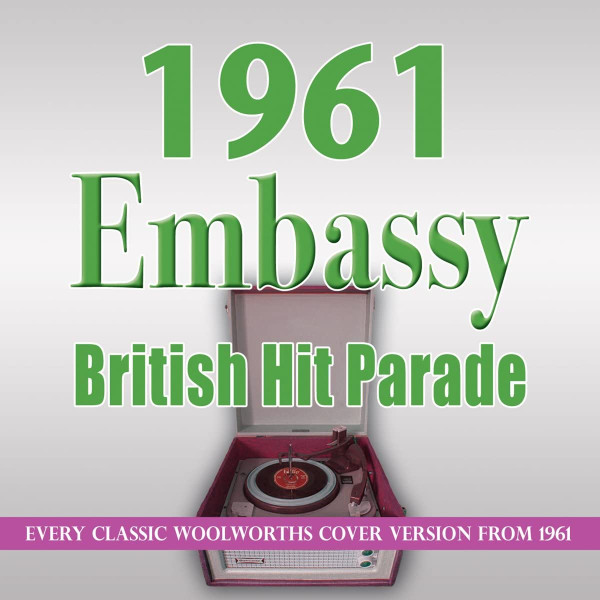 THE EMBASSY  BRITISH HIT PARADE 1961