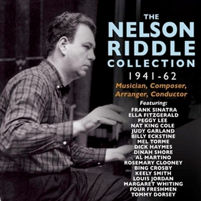 THE NELSON RIDDLE COLLECTION 1941-62
