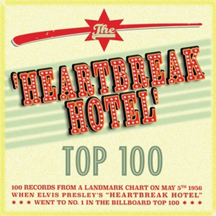 THE ‘HEARTBREAK HOTEL’ TOP 100