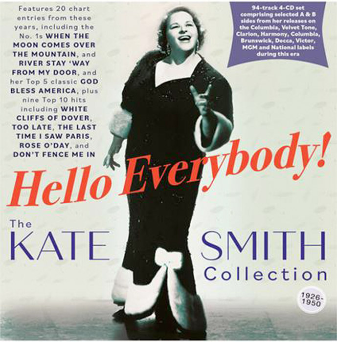 HELLO EVERYBODY! – THE KATE SMITH COLLECTION 1926-50