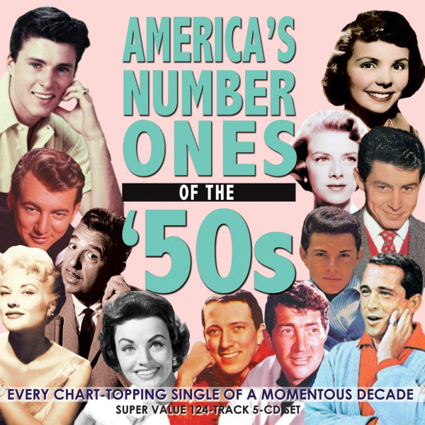 AMERICA’S NUMBER ONES OF THE 50’S
