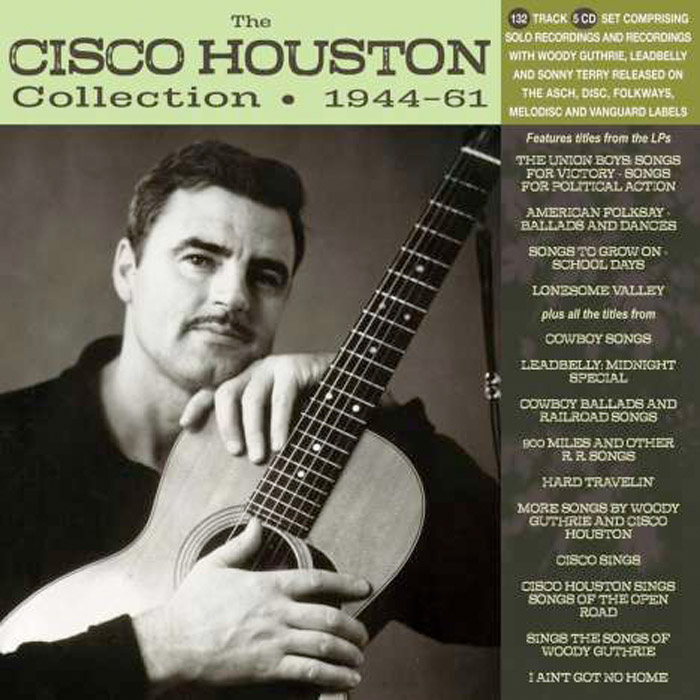 THE CISCO HOUSTON COLLECTION 1944-61