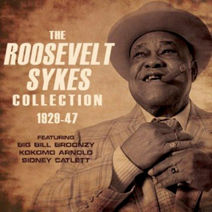 THE ROOSEVELT SYKES COLLECTION 1929-47