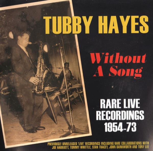 WITHOUT A SONG – RARE LIVE RECORDINGS 1954-73