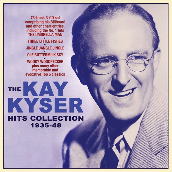 THE KAY KYSER HITS COLLECTION 1935-48