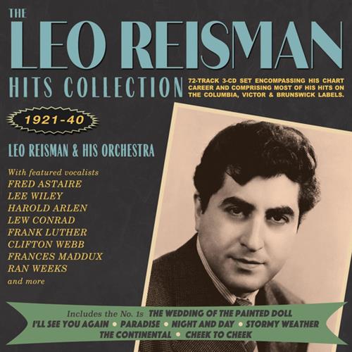 THE LEO REISMAN HITS COLLECTION 1921-40