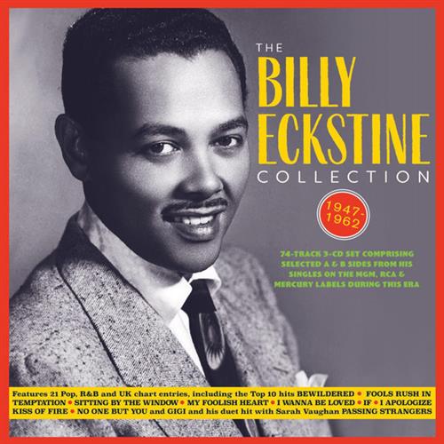 THE BILLY ECKSTINE COLLECTION 1947-62