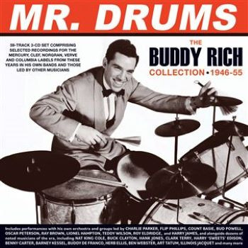MR DRUMS – THE BUDDY RICH COLLECTION 1946-55