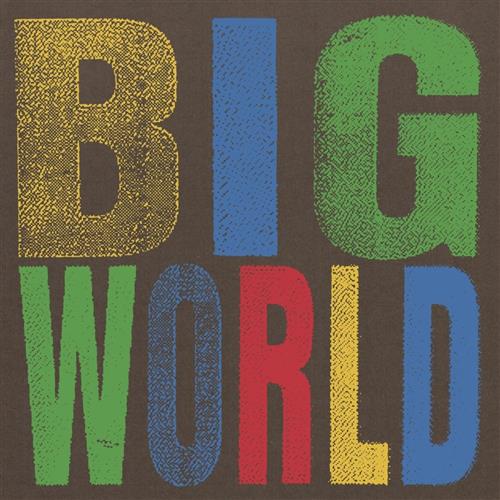 BIG WORLD