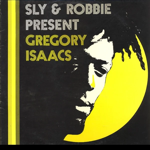 PRESENT GREGORY ISAACS