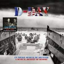 D-DAY – A MUSICAL JOURNEY OF M