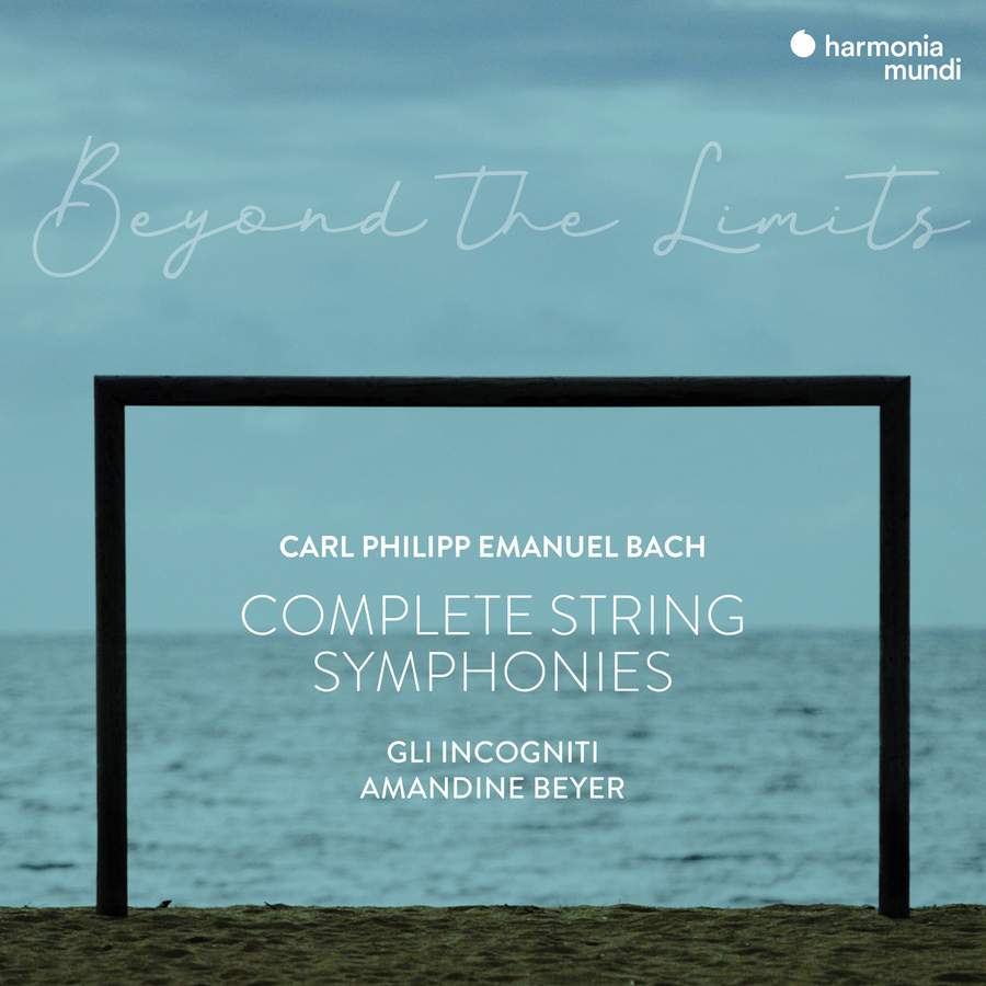 BEYOND THE LIMITS COMPLETE SYMPHONIES FOR STRINGS AND CONTINUO