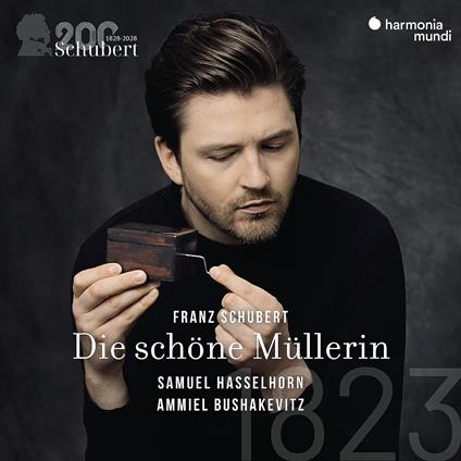 FRANZ SCHUBERT 200  1 DIE SCHÖNE MÜLLERIN