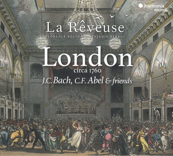LONDON CIRCA 1760: JC BACH, CF ABEL & FRIENDS