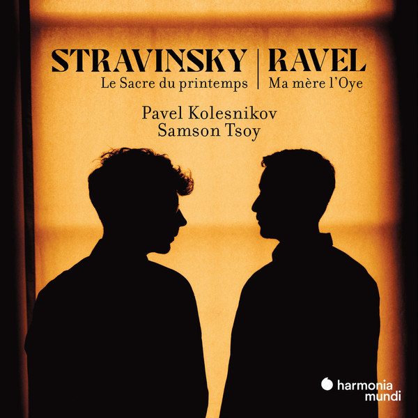 STRAVINSKY: THE RITE OF SPRING, RAVEL: MA MÈRE L’OYE