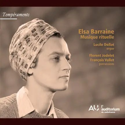 ELSA BARRAINE: MUSIQUE RITUELLE