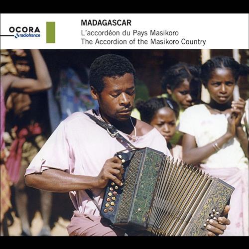MADAGASCAR: THE ACCORDION OF THE MASIKORO COUNTRY