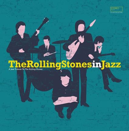 ROLLING STONES IN JAZZ