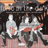 BONFIRES ON SAO JOAO