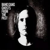 GHOSTS FROM THE PAST