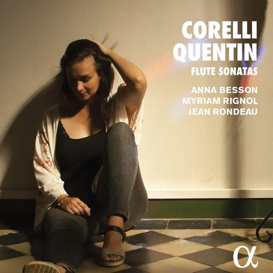 CORELLI & QUENTIN: FLUTE SONATAS