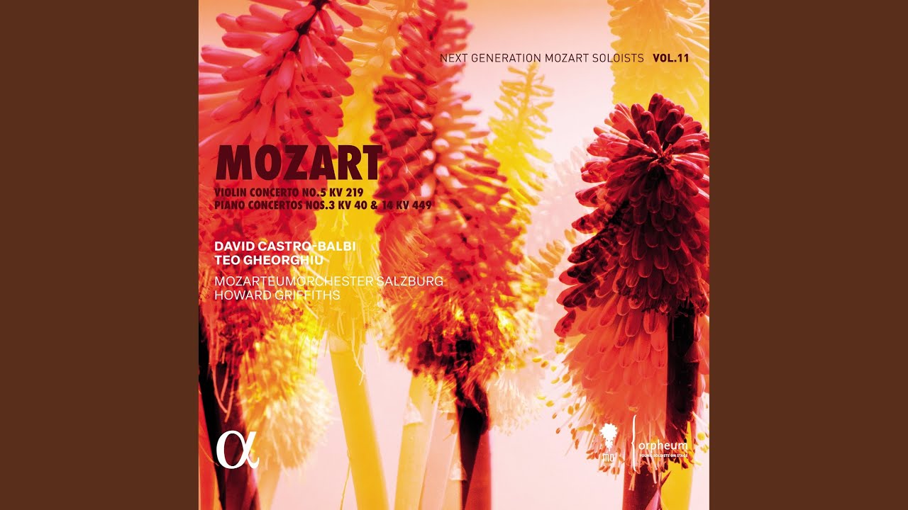 MOZART: VIOLIN CONCERTO NO 5 KV 219, PIANO CONCERTOS NOS 3