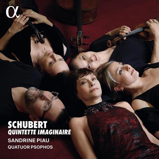 SCHUBERT: QUINTETTE IMAGINAIRE