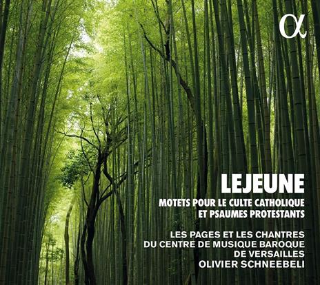 LEJEUNE  MOTETS POUR LE CULTE CATHOLIQUE ET PSAUMES PROTESTANTS