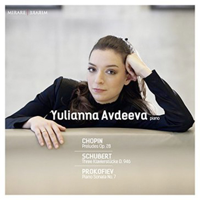 YULIANNA AVDEEVA PLAYS CHOPIN, SCHUBERT & PROKOFIEV