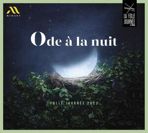 ODE À LA NUIT – FOLLE JOURNÉE 2023