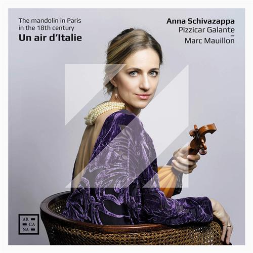 UN AIR D’ITALIE THE MANDOLIN IN PARIS IN THE 18TH CENTURY