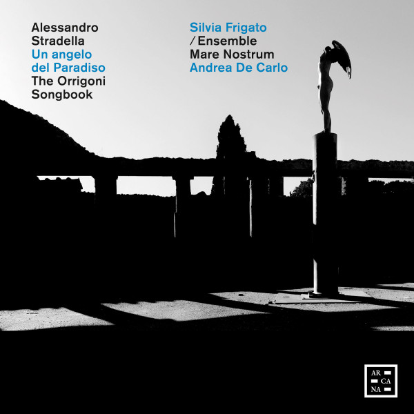 STRADELLA: UN ANGELO DEL PARADISO – THE ORRIGONI SONGBOOK