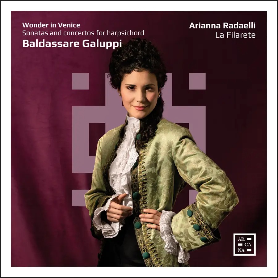 WONDER IN VENICE GALUPPI: SONATAS AND CONCERTOS FOR HARPSICHORD