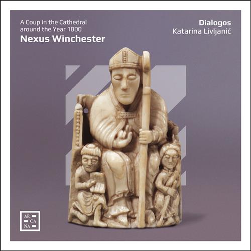 NEXUS WINCHESTER A COUP IN THE CATHEDRAL AROUND THE YEAR 1000