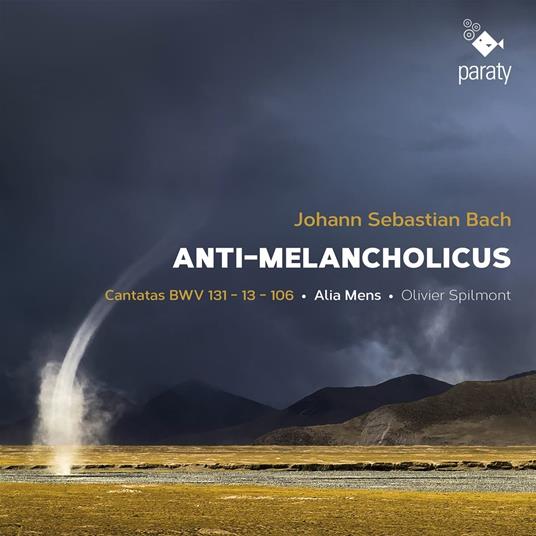 ANTI-MELANCHOLICUS – CANTATAS BWV13-BWV131-BWV106