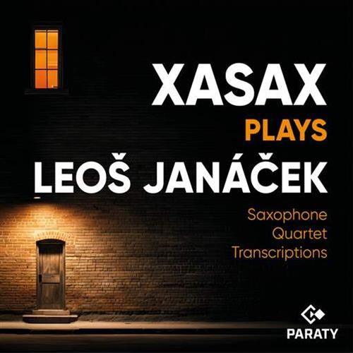 XASAX PLAYS LEOS JANACEK