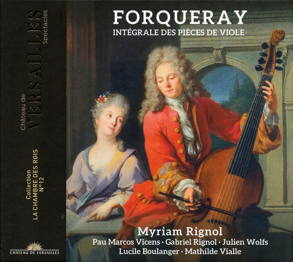 FORQUERAY: INTÉGRALE DES PIÈCES DE VIOLES