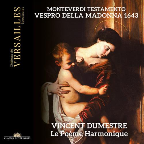 MONTEVERDI: TESTAMENTO VESPRO DELLA MADONNA 1643