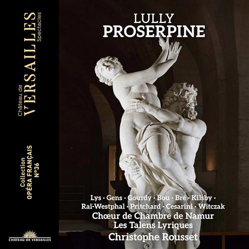 LULLY: PROSERPINE