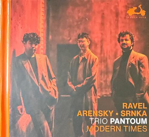 MODERN TIMES: RAVEL, ARENSKY & SRNKA