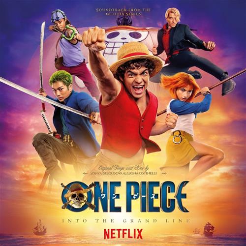 ONE PIECE: INTO THE GRAND LINE (SOUNDTRACK FROM THE NETFLIX SERI