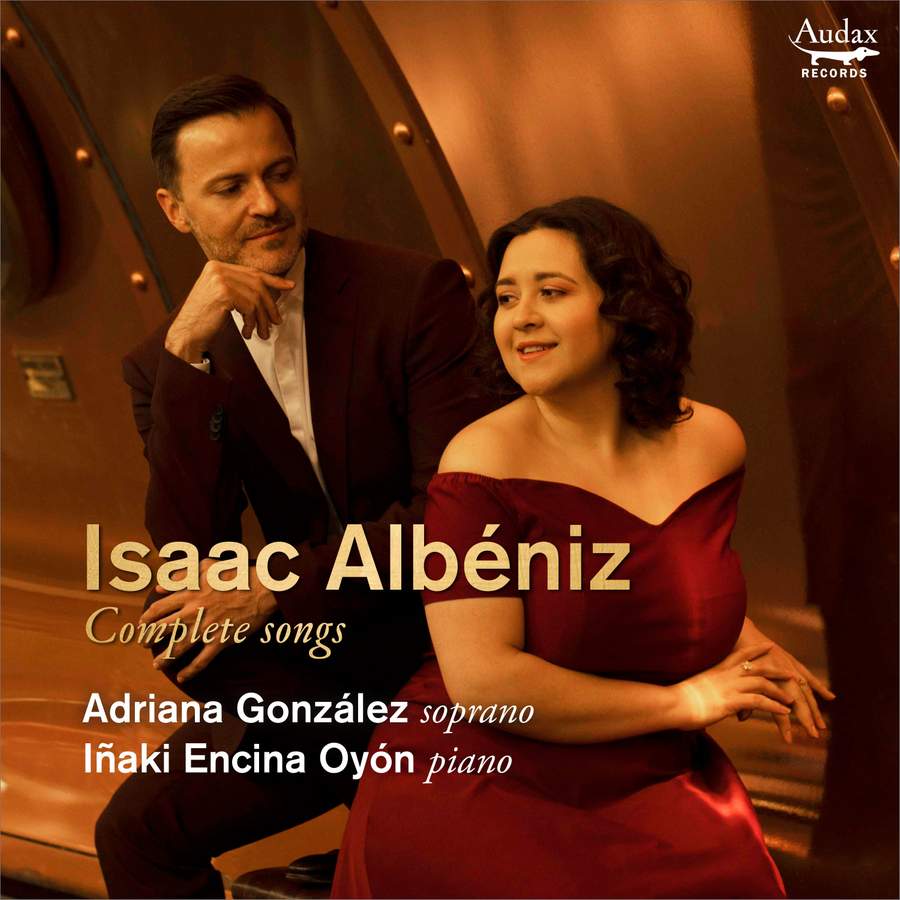 ALBÉNIZ: COMPLETE SONGS