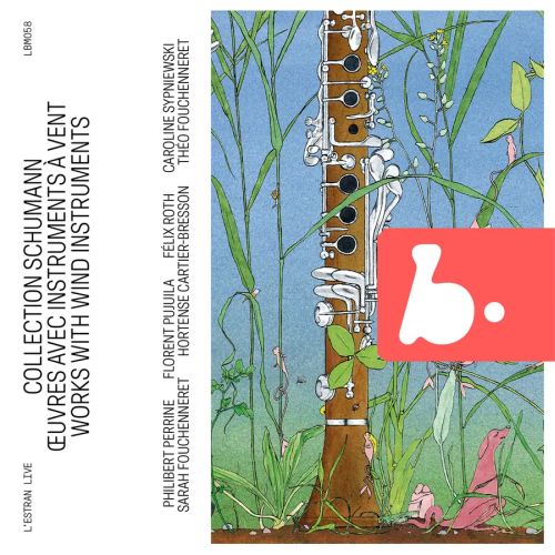 SCHUMANN COLLECTION – WORKS WITH WIND INSTRUMENTS (LIVE)