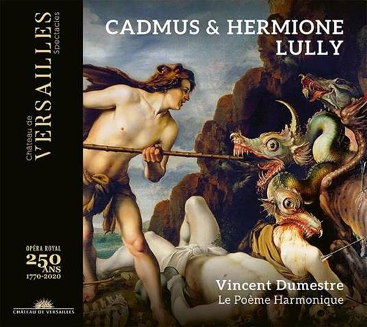 LULLY: CADMUS E HERMIONE