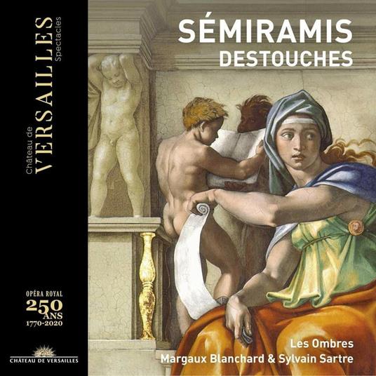 DESTOUCHES  SÉMIRAMIS