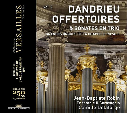 DANDRIEU: OFFERTOIRES AND SONATES EN TRIO