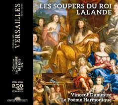 LALANDE: LES SOUPERS DU ROY