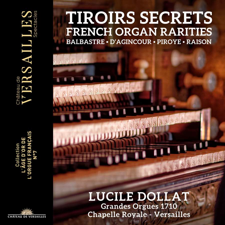 TIROIRS SECRETS FRENCH ORGAN RARITIES